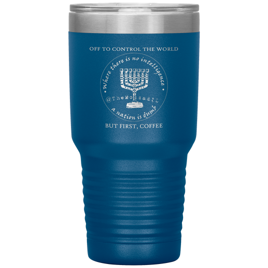 Off_To_Control_The_World_But_First_Coff_30oz_Tumbler_Blue_Mockup.png