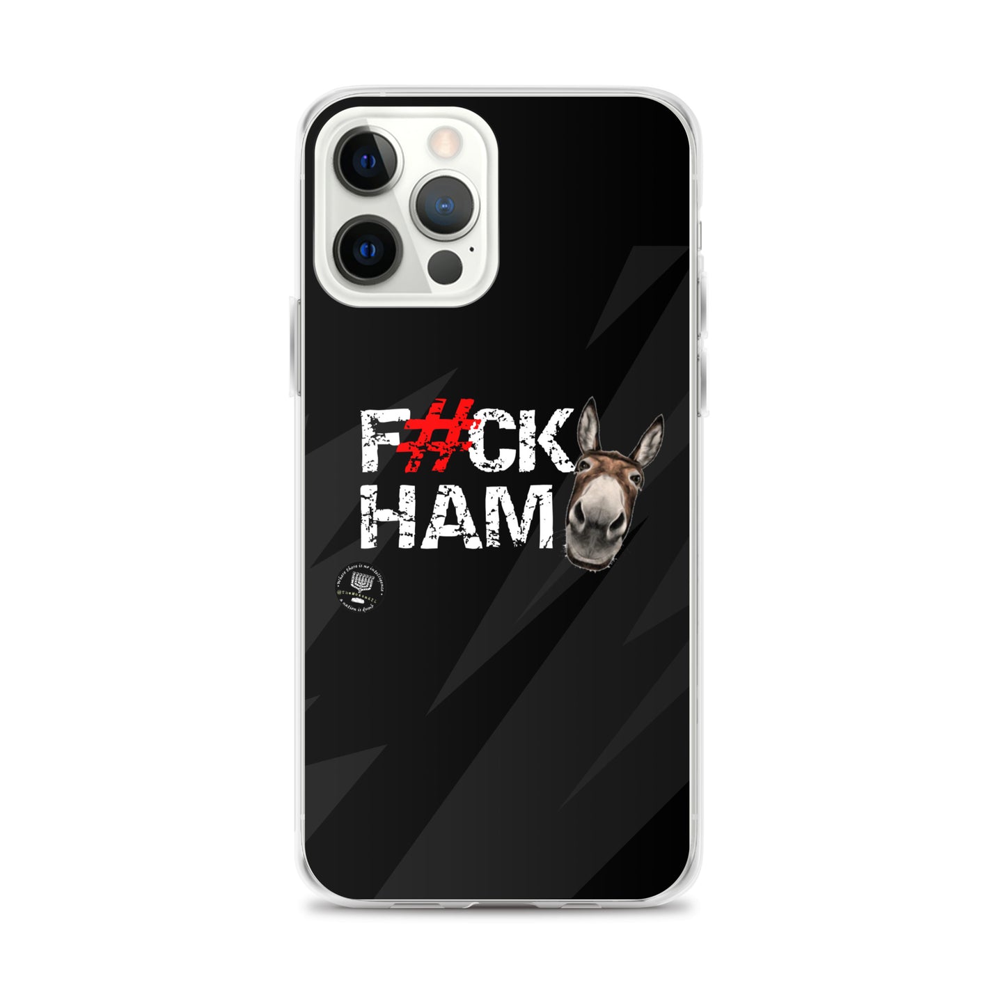 F#CK HAM-ASS Clear Case for iPhone®