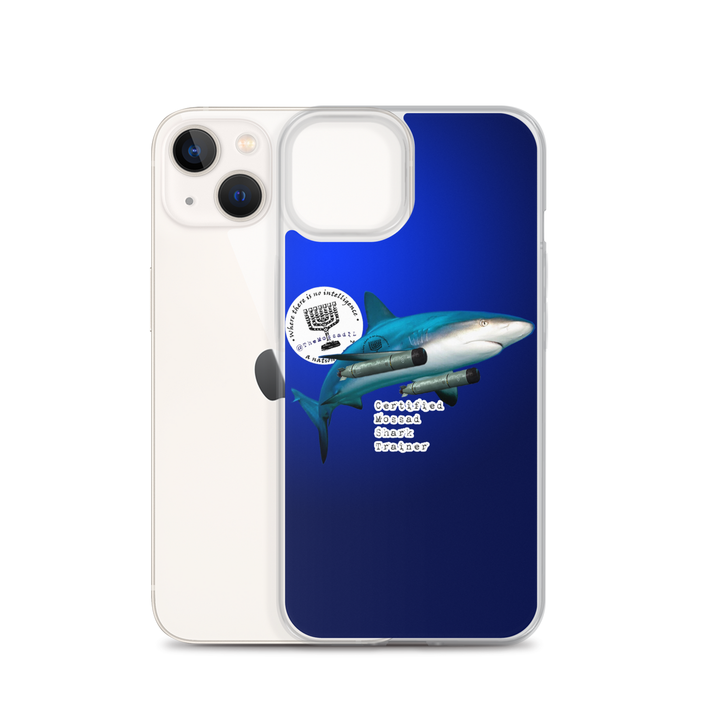 Certified Mossad Shark Trainer iPhone Case