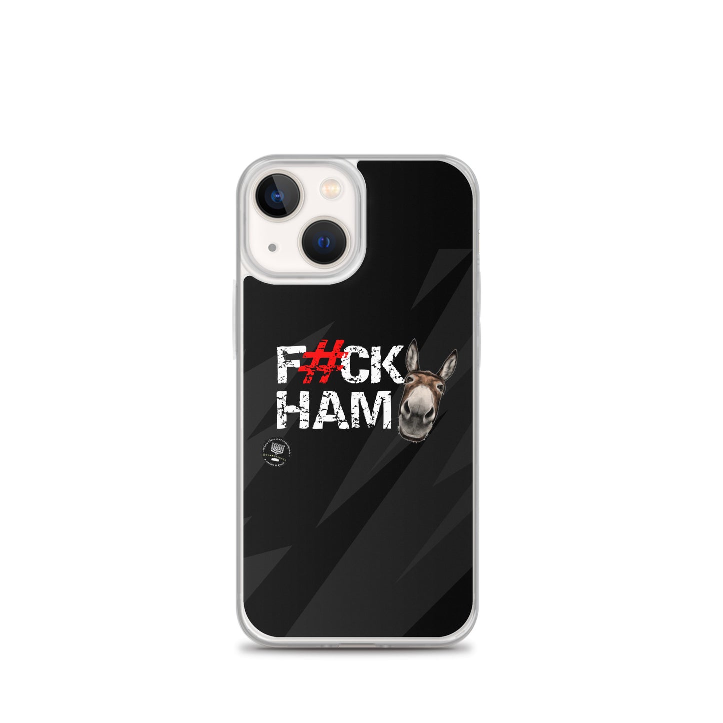 F#CK HAM-ASS Clear Case for iPhone®