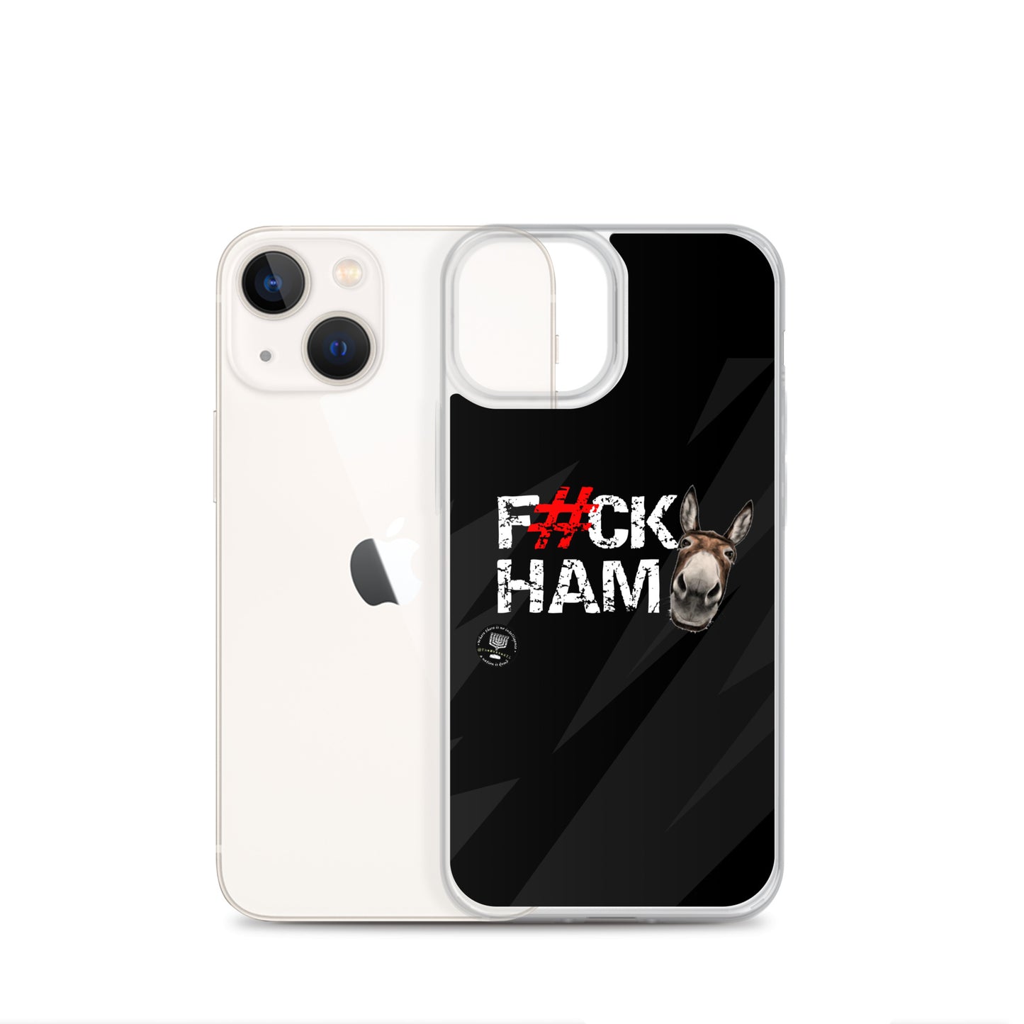 F#CK HAM-ASS Clear Case for iPhone®
