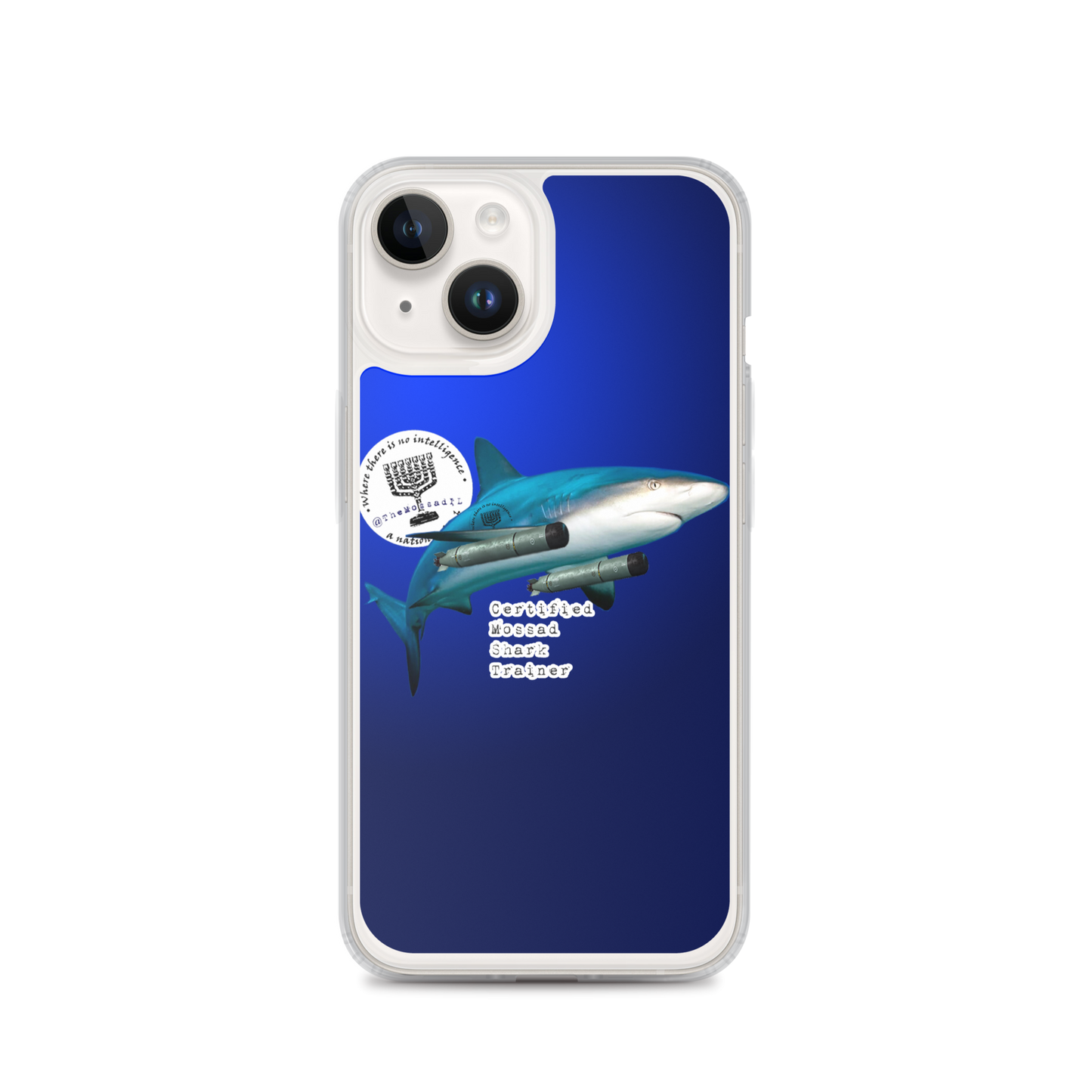 Certified Mossad Shark Trainer iPhone Case