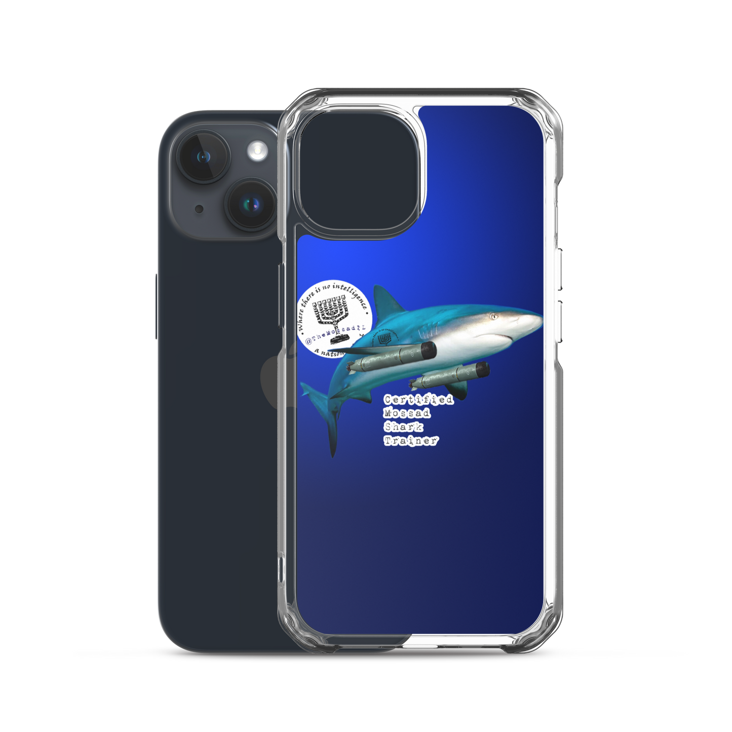 Certified Mossad Shark Trainer iPhone Case