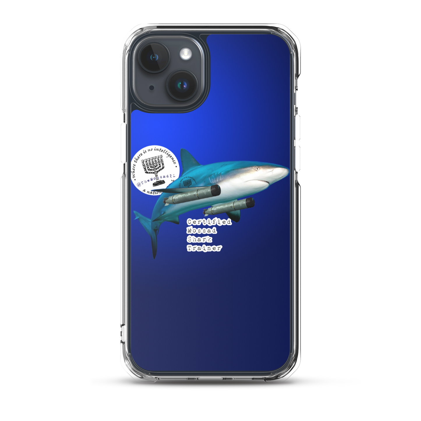 Certified Mossad Shark Trainer iPhone Case