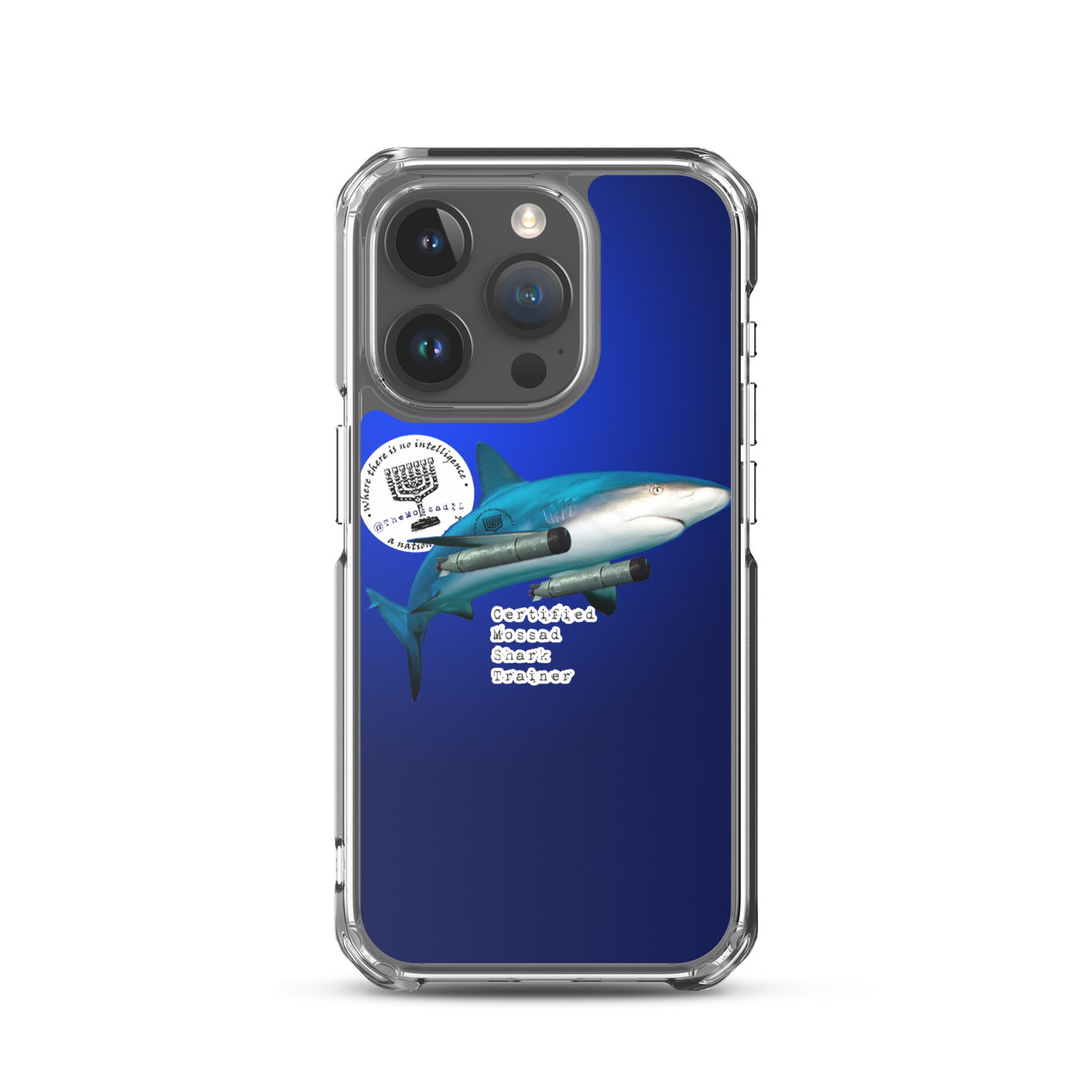 Certified Mossad Shark Trainer iPhone Case