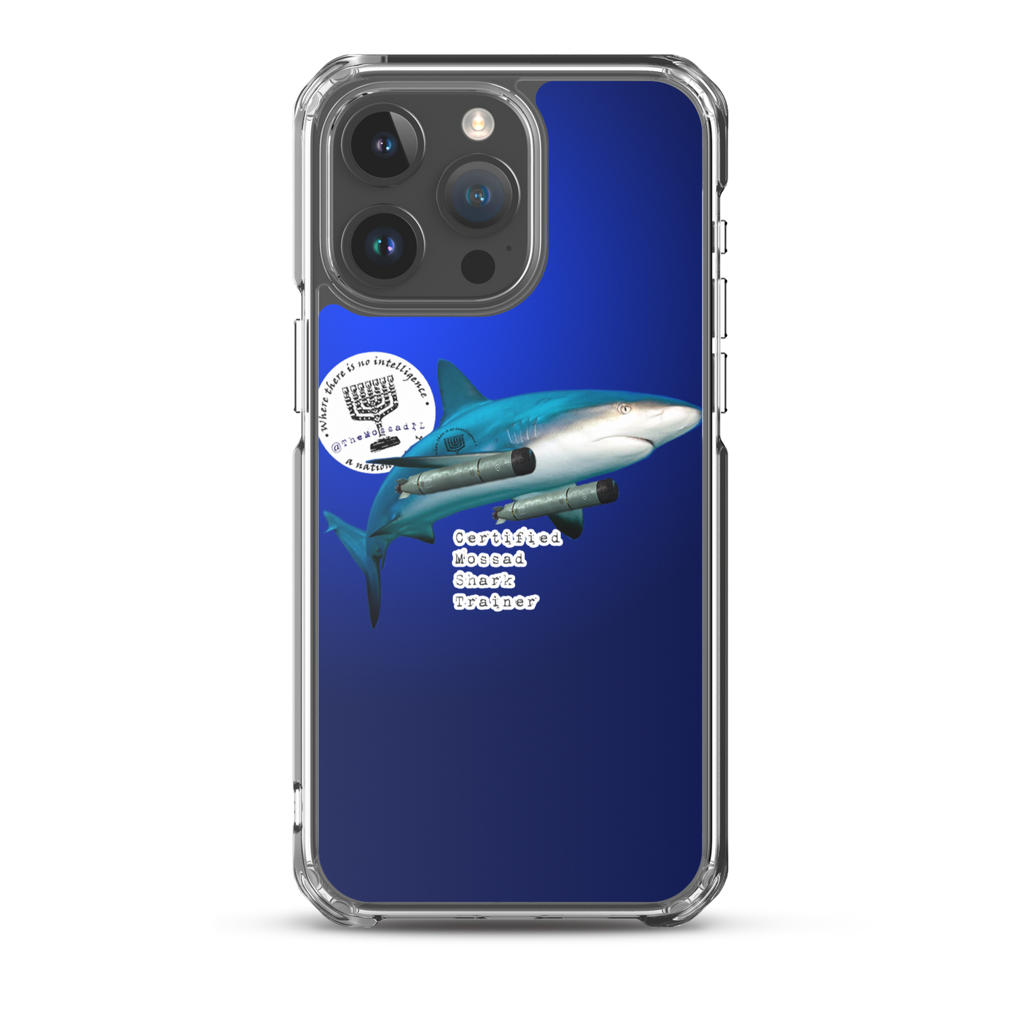 Certified Mossad Shark Trainer iPhone Case
