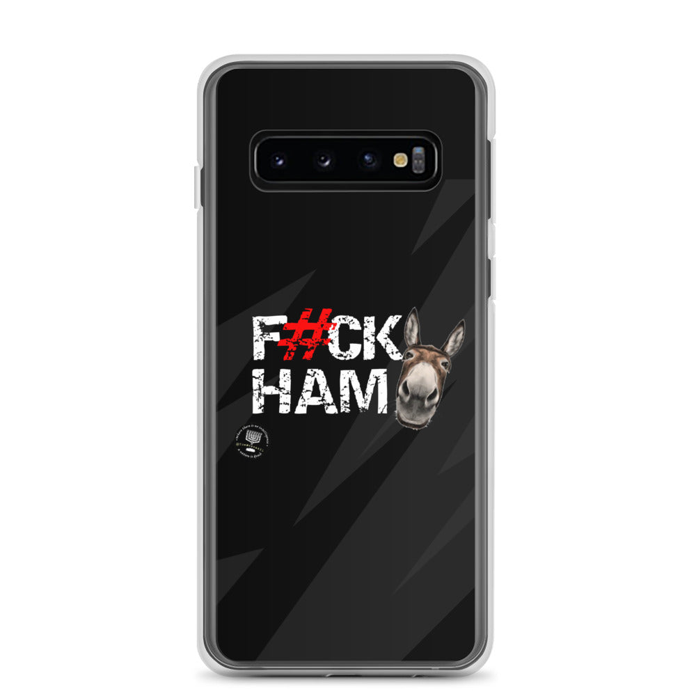 F#CK HAM-ASS Clear Case for Samsung®