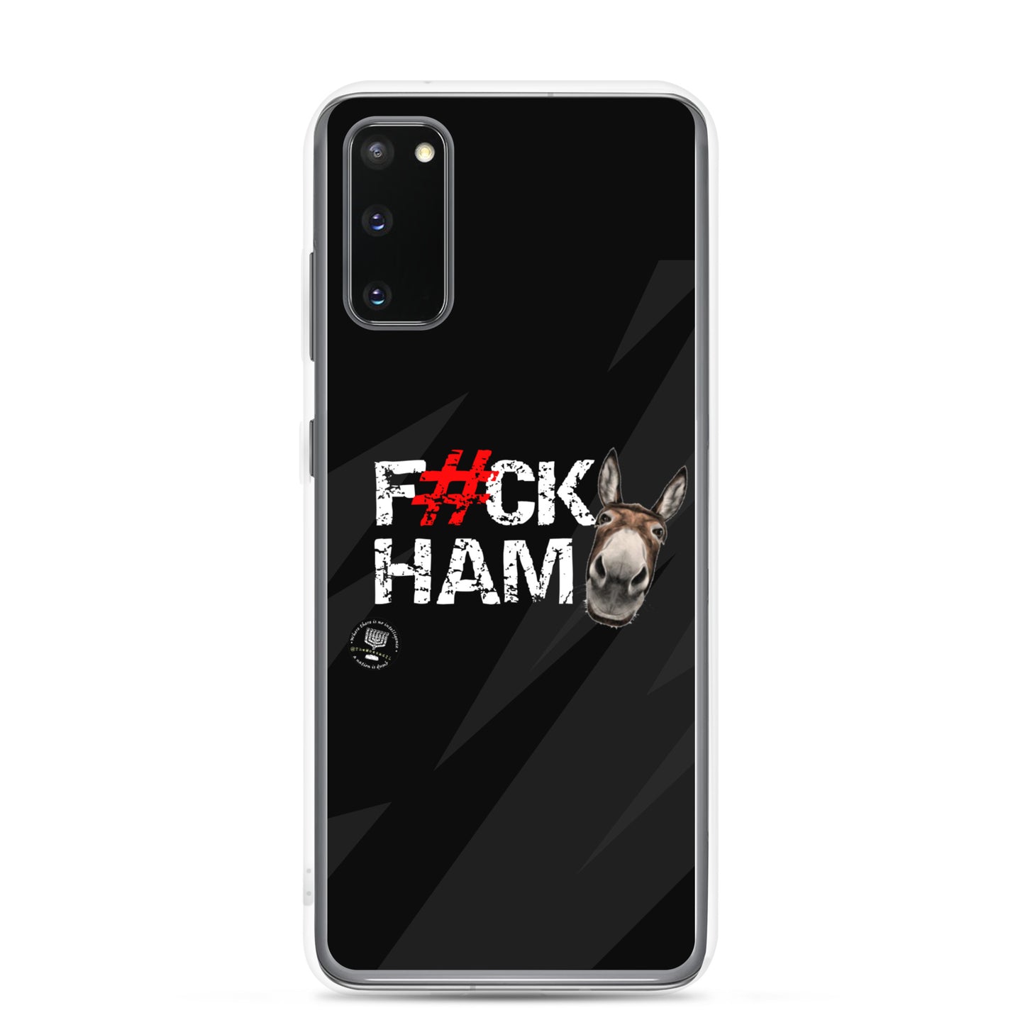 F#CK HAM-ASS Clear Case for Samsung®