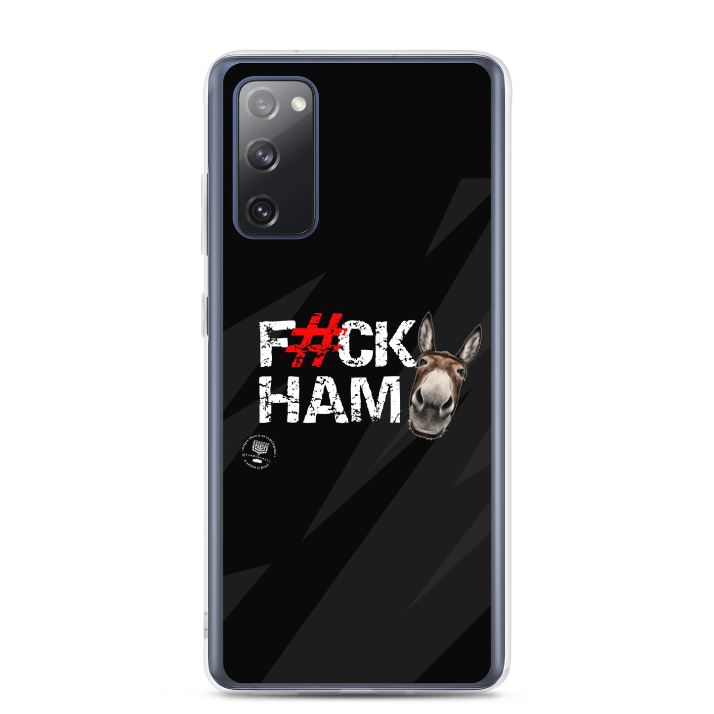 F#CK HAM-ASS Clear Case for Samsung®
