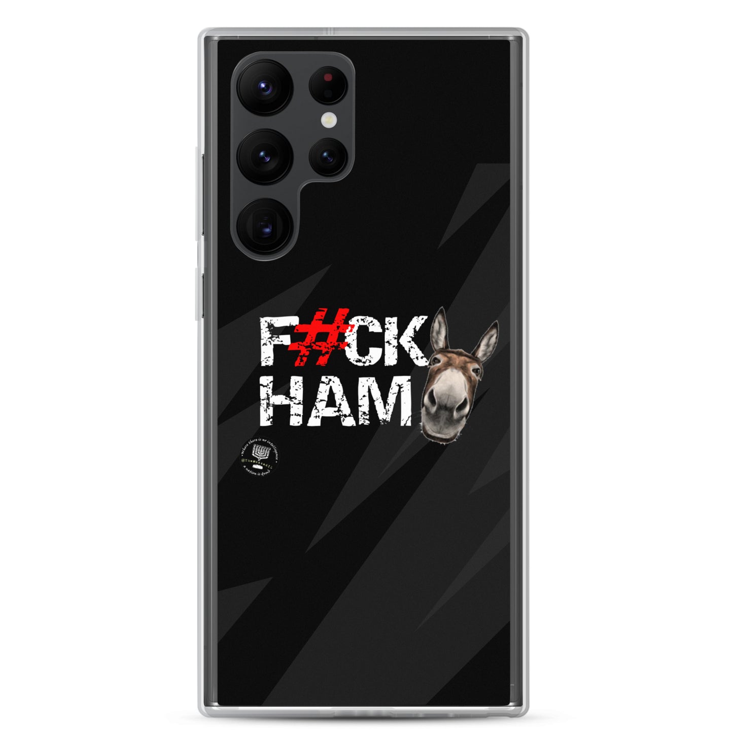 F#CK HAM-ASS Clear Case for Samsung®
