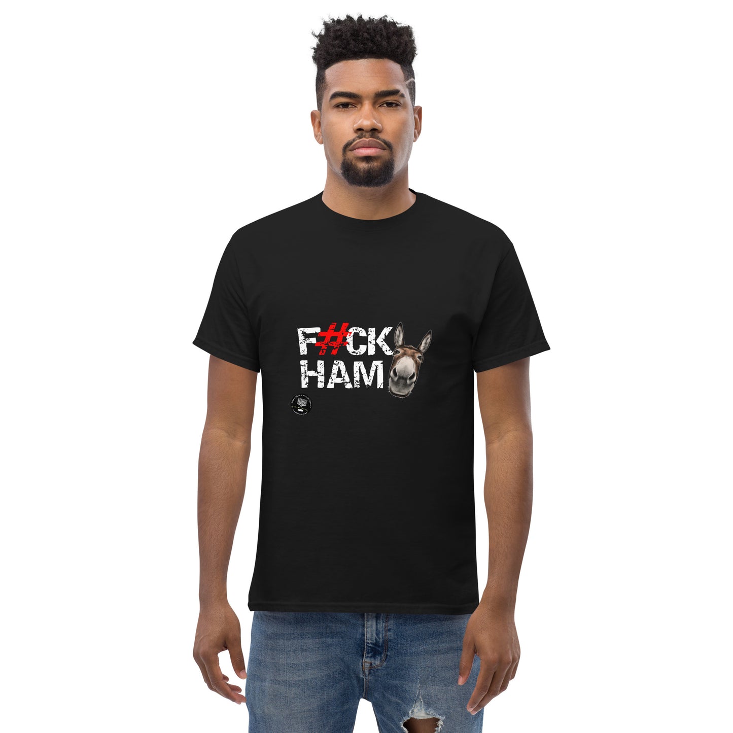 F#CK HAM-ASS Men's classic tee