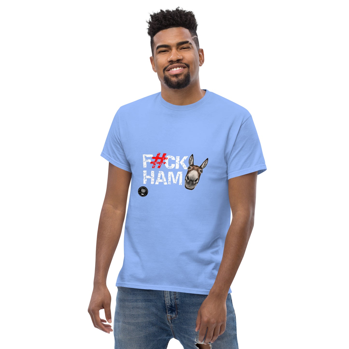 F#CK HAM-ASS Men's classic tee