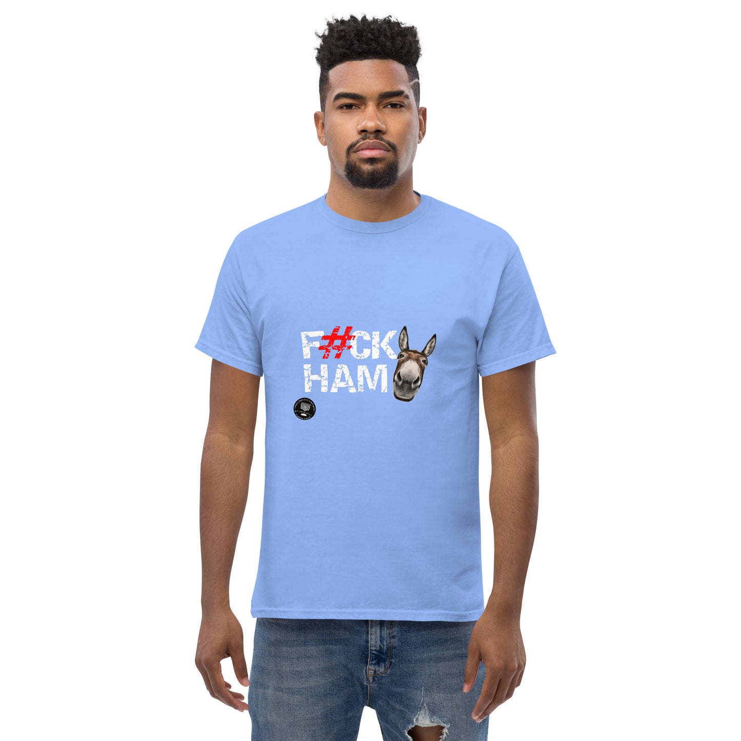 F#CK HAM-ASS Men's classic tee