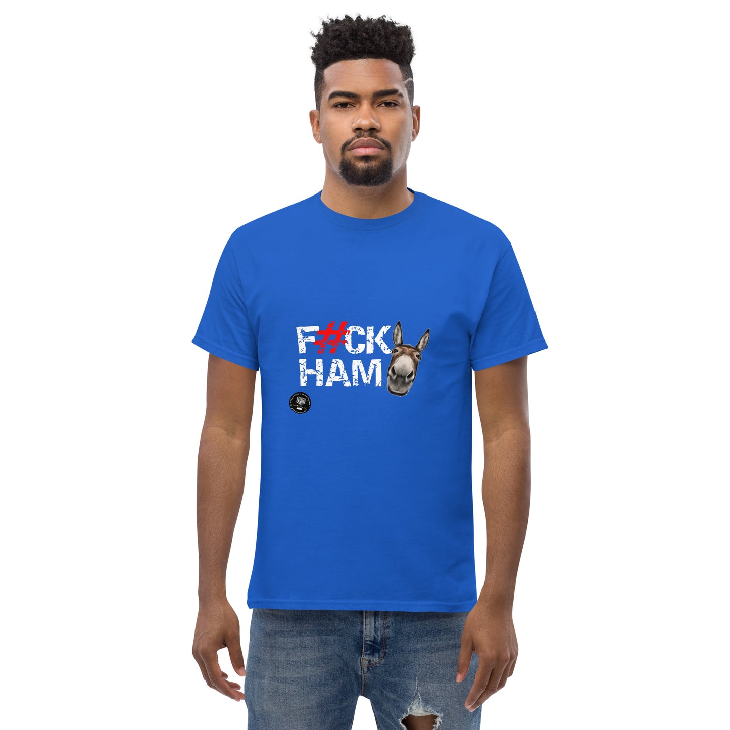 F#CK HAM-ASS Men's classic tee