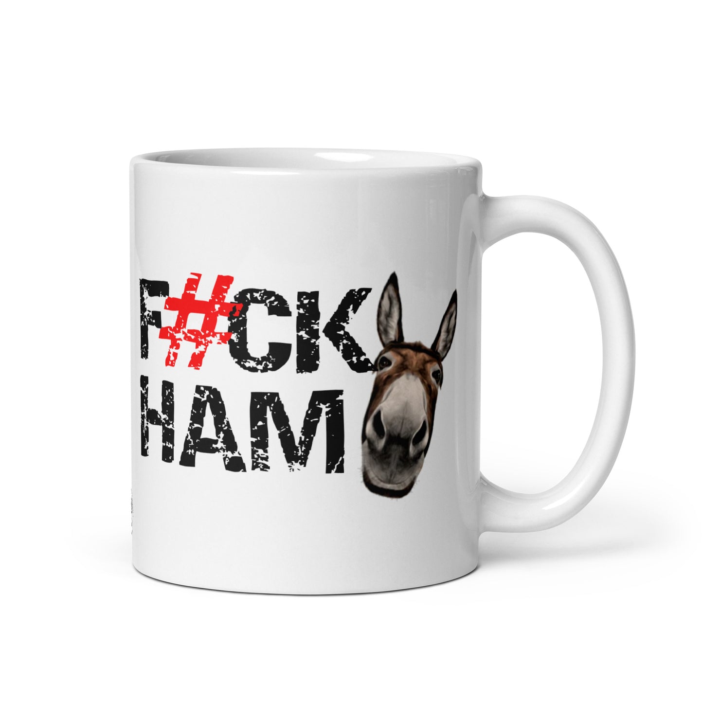 F#CK HAM-ASS White glossy mug