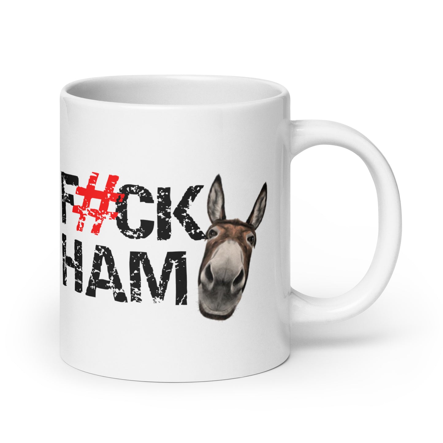 F#CK HAM-ASS White glossy mug