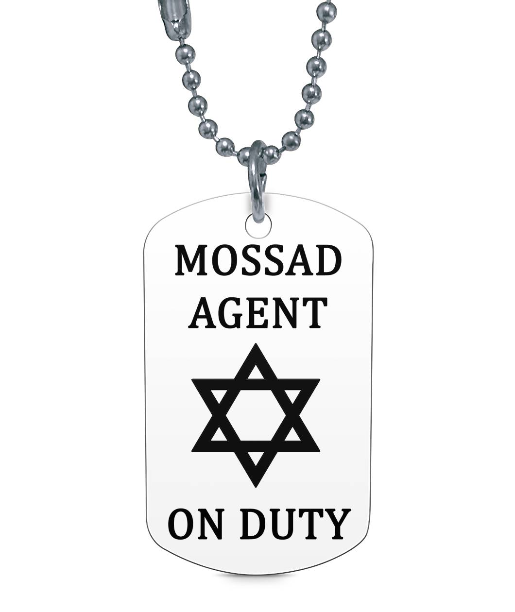 Mossad Agent On Duty Dog Tag Dog Tag