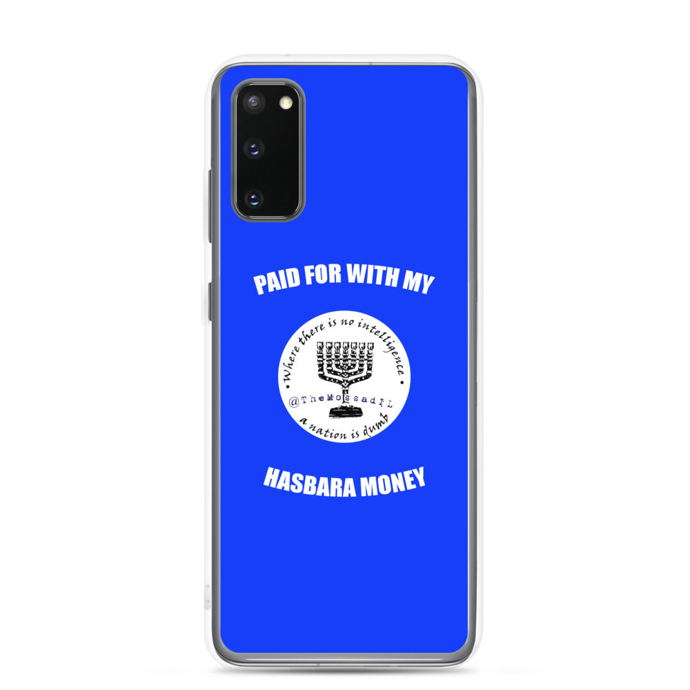 Paid For With My Hasbara Money Samsung Case