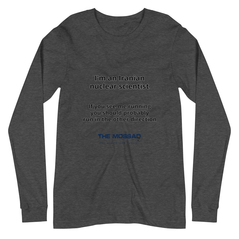 Nuclear Scientist Unisex Long Sleeve Tee