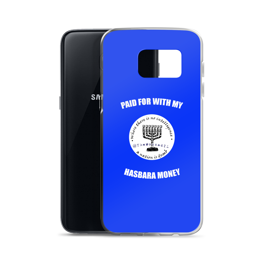 Paid For With My Hasbara Money Samsung Case