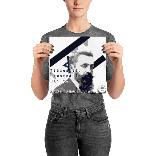 Theodor Herzl "Willed It. Dreamed It." Poster