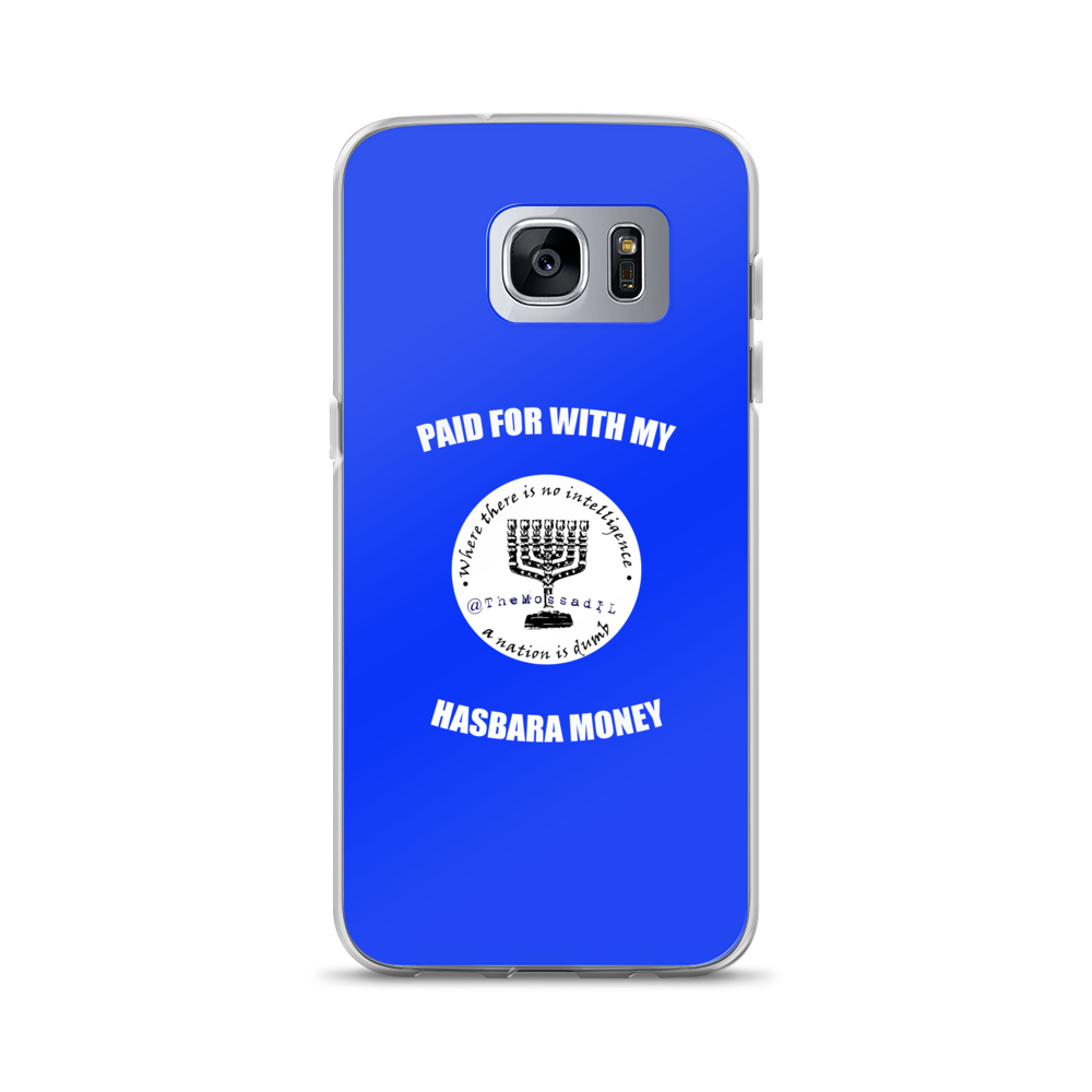 Paid For With My Hasbara Money Samsung Case