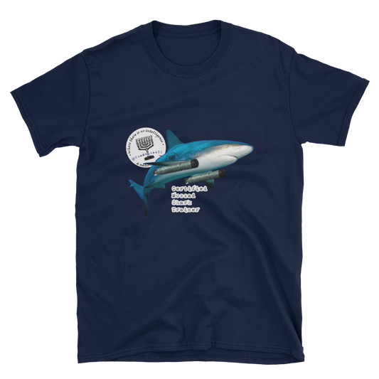 "Certified Mossad Shark Trainer" Short-Sleeve Unisex T-Shirt