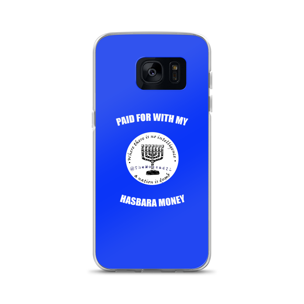 Paid For With My Hasbara Money Samsung Case
