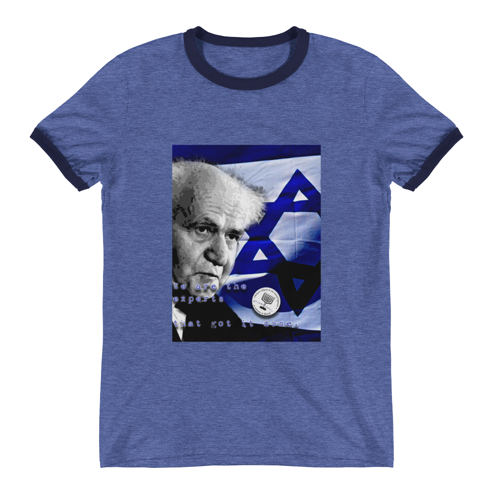 Ben Gurion "Get Another Expert" Ringer T-Shirt