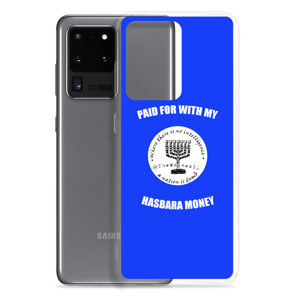 Paid For With My Hasbara Money Samsung Case