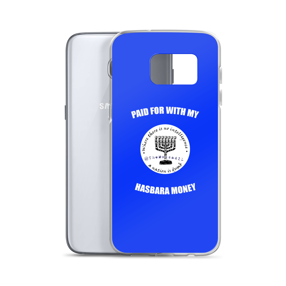 Paid For With My Hasbara Money Samsung Case