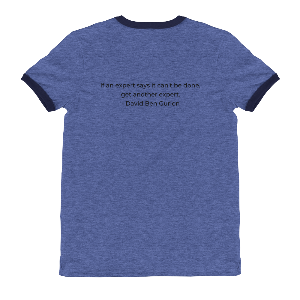 Ben Gurion "Get Another Expert" Ringer T-Shirt