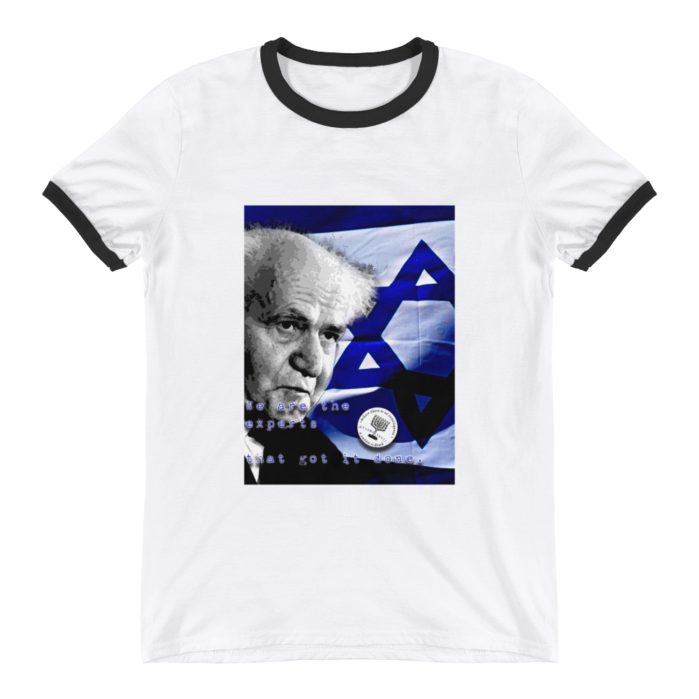 Ben Gurion "Get Another Expert" Ringer T-Shirt