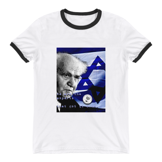 Ben Gurion "Get Another Expert" Ringer T-Shirt