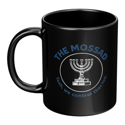 The_Mossad_Yeah_We_Control_That_Too__LH_Main_Mockup.png