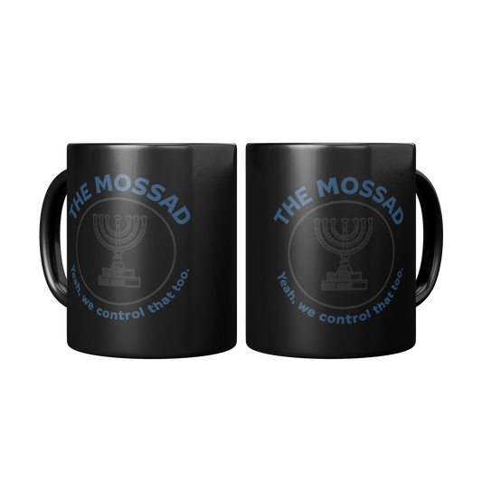 The_Mossad_Yeah_We_Control_That_Too__Mug_2_Mugs_Center_Mockup.png