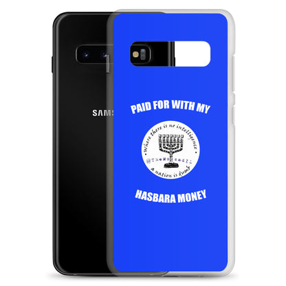 Paid For With My Hasbara Money Samsung Case