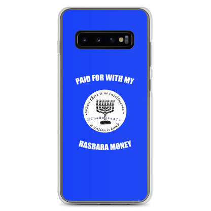 Paid For With My Hasbara Money Samsung Case