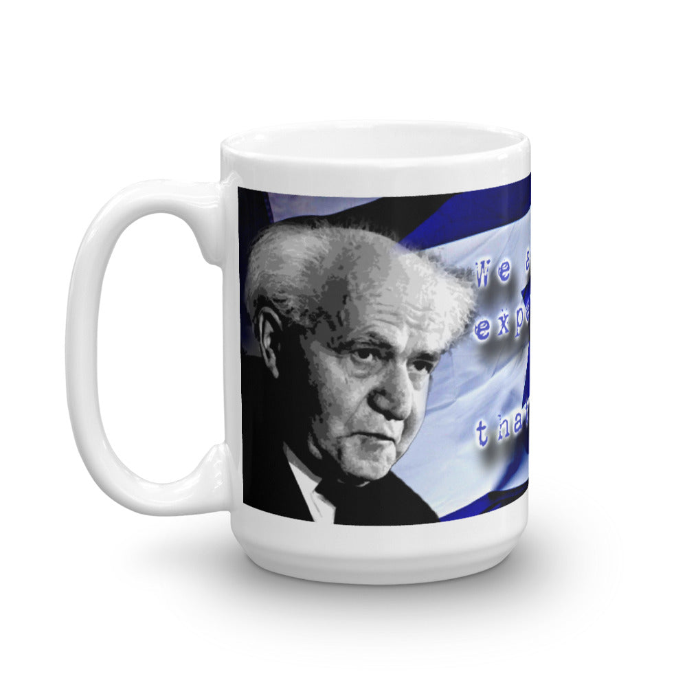 Ben Gurion "Get Another Expert" Mug (11 oz/15 oz)