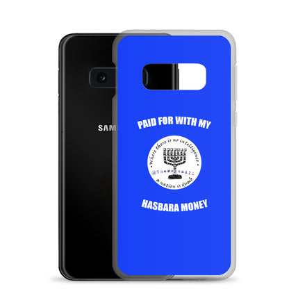 Paid For With My Hasbara Money Samsung Case