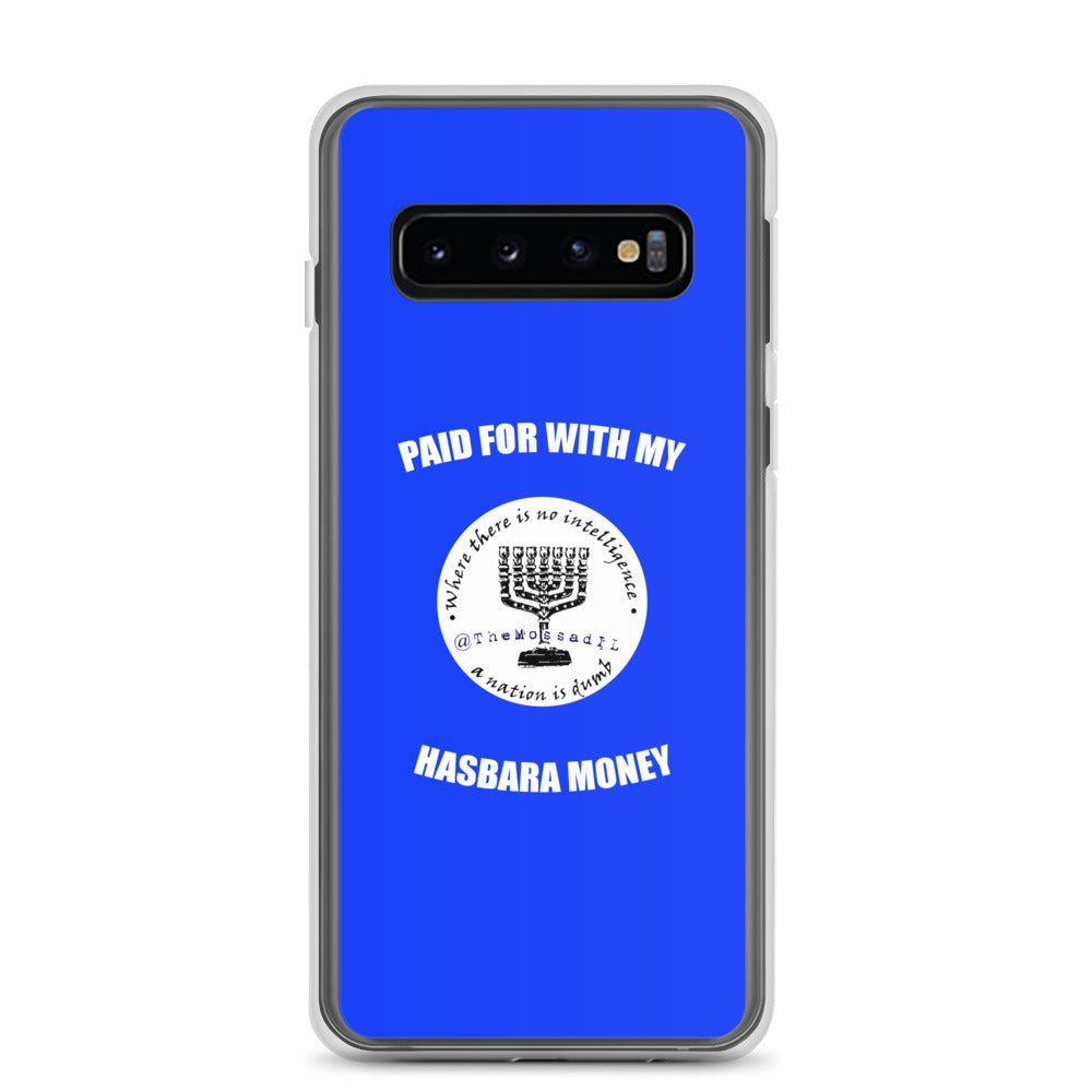 Paid For With My Hasbara Money Samsung Case