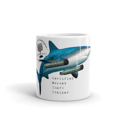 Certified Mossad Shark Trainer Mug