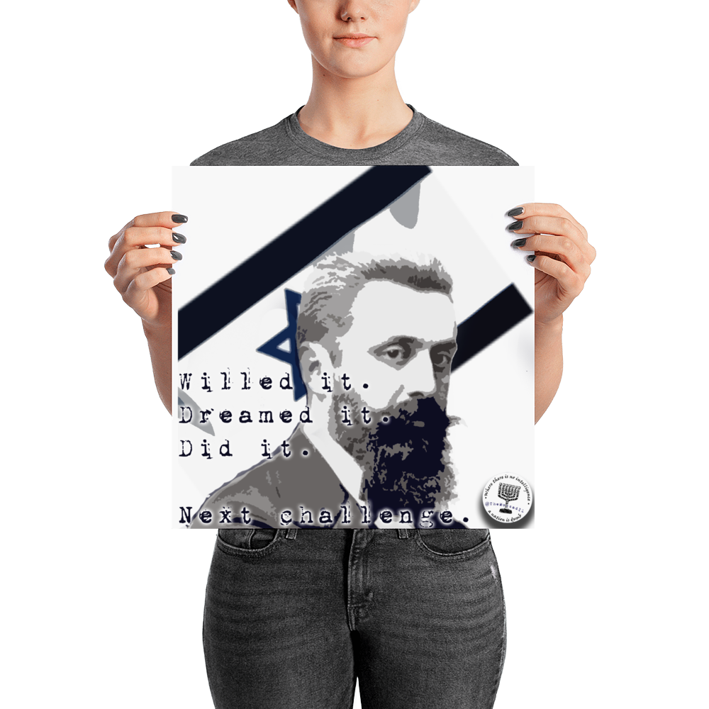 Theodor Herzl "Willed It. Dreamed It." Poster