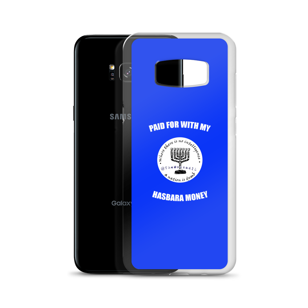 Paid For With My Hasbara Money Samsung Case