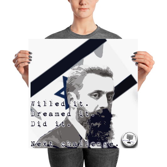Theodor Herzl "Willed It. Dreamed It." Poster