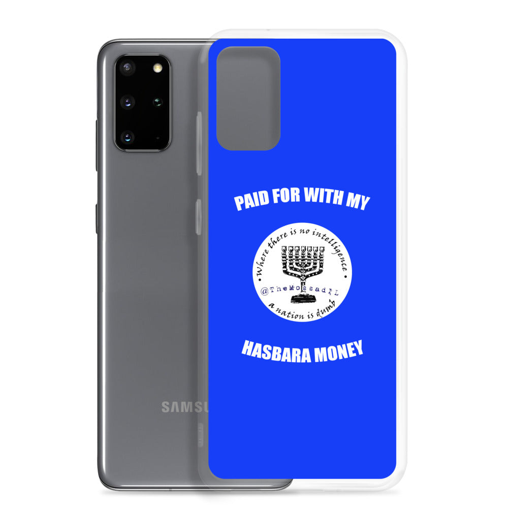 Paid For With My Hasbara Money Samsung Case