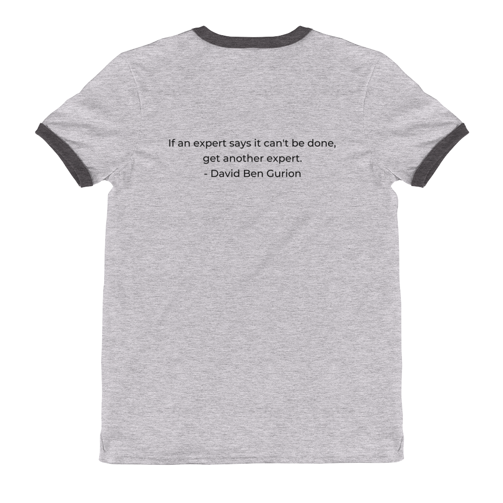 Ben Gurion "Get Another Expert" Ringer T-Shirt