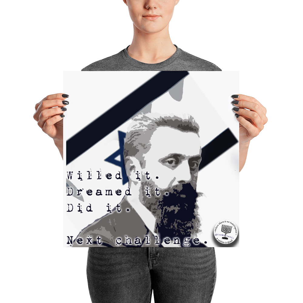 Theodor Herzl "Willed It. Dreamed It." Poster